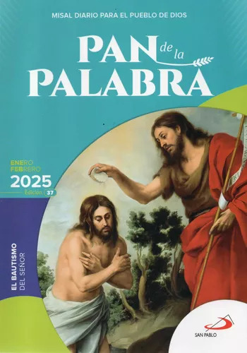MISAL PAN DE LA PALABRA 2025. ENERO FEBRERO Y MARZO