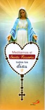 MEDITEMOS EL SANTO ROSARIO TODOS LOS DIAS. DESPLEGABLE