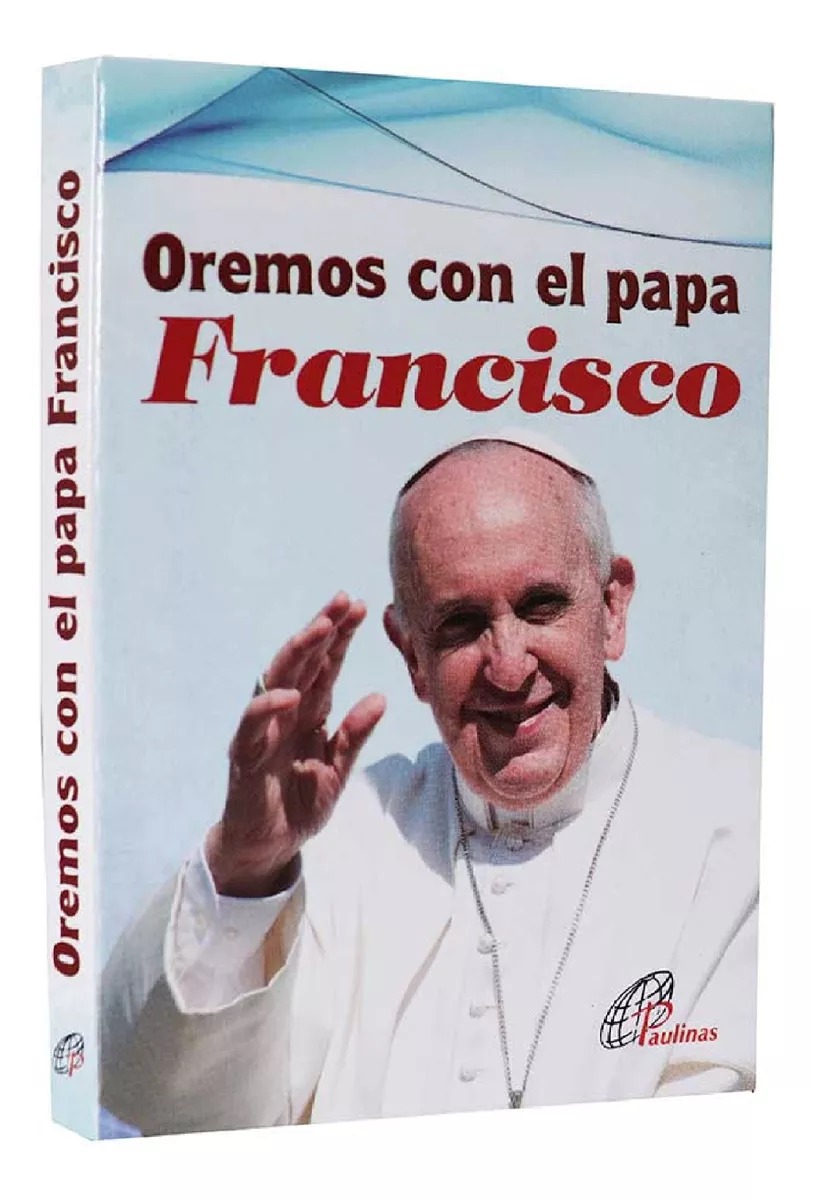 OREMOS CON EL PAPA FRANCISCO (MINILIBRO)