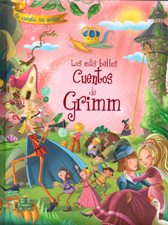 LOS MAS BELLOS CUENTOS DE GRIMM