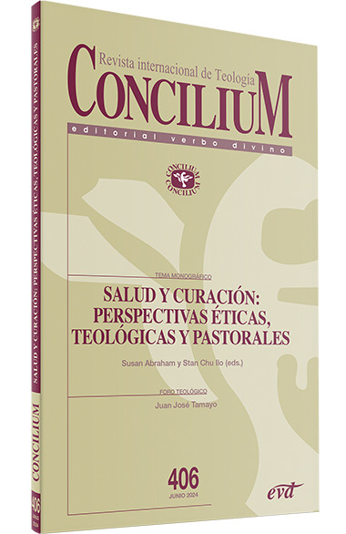 REVISTA CONCILIUM. SALUD Y CURACIÓN: PERSPECTIVAS ÉTICAS, TEOLÓGICAS Y PASTORALES.161397551