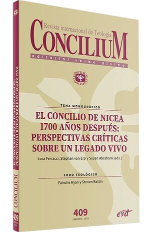 REVISTA CONCILIUM: CONCILIO DE NICEA 1700 AÑOS DESPUÉS: PERSPECTIVAS CRÍTICAS SOBRE UN LEGADO VIVO