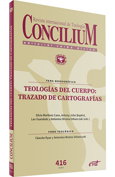 REVISTA CONCILIUM 416: TEOLOGÍAS DEL CUERPO: TRAZADO DE CARTOGRAFÍAS
