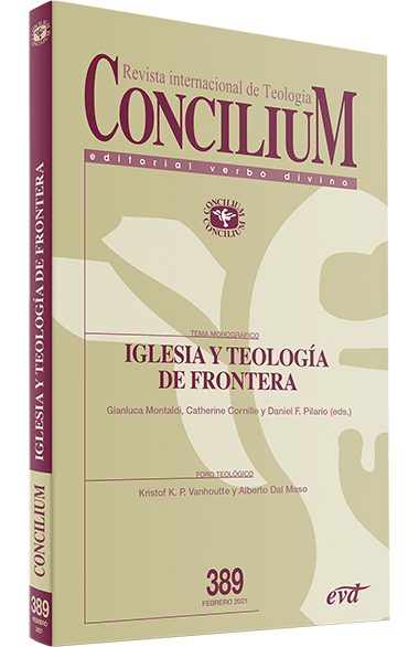 REVISTA CONCILIUM: IGLESIA Y TEOLOGIA DE FRONTERA