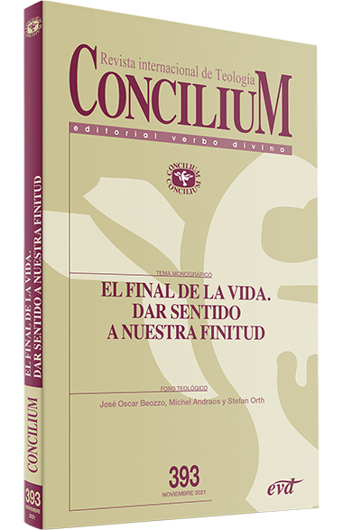 REVISTA CONCILIUM: EL FINAL DE LA VIDA. DAR SENTIDO A NUESTRA FINITUD