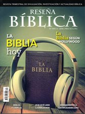 RESEÑA BIBLICA: LA BIBLIA HOY