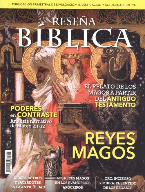 RESEÑA BIBLICA: REYES MAGOS. RELATO DE LOS MAGOS A PARTIR DEL ANTIGUO TESTAMENTO834022035