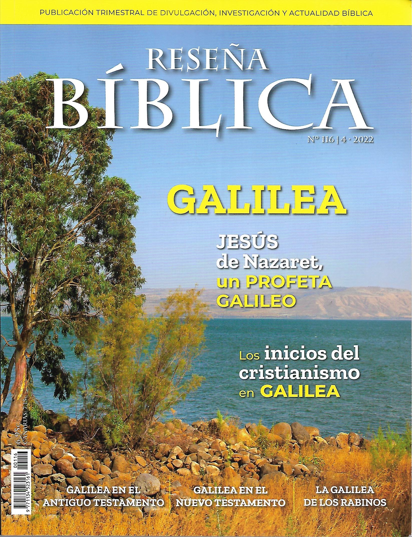 RESEÑA BIBLICA. GALILEA. JESÚS DE NAZARET, UN PROFETA GALILEO844331977