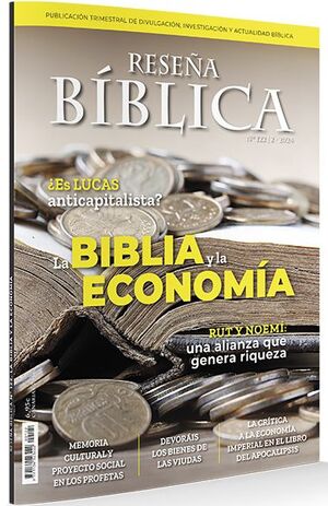 RESEÑA BÍBLICA 122: LA BIBLIA Y LA ECONOMÍA1571118874
