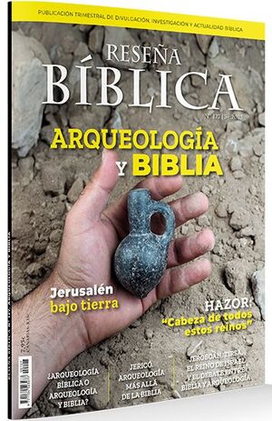 RESEÑA BÍBLICA 127. ARQUEOLOGÍA Y BIBLIA