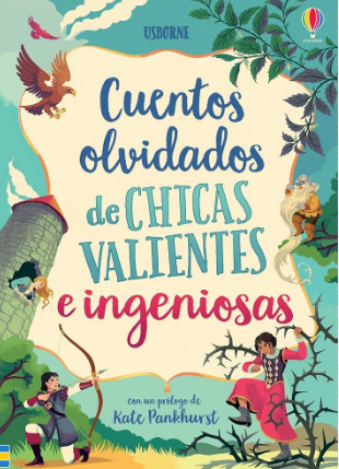 CUENTOS OLVIDADOS DE CHICAS VALIENTES E INGENIOSAS. OCHO CUENTOS OLVIDADOS1094436396