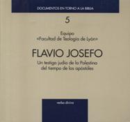FLAVIO JOSEFO. UN TESTIGO JUDIO DE LA PALESTINA DEL TIEMPO DE LOS APOSTOLES161397551