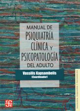 MANUAL DE PSIQUIATRIA CLINICA Y PSICOPATOLOGIA DEL ADULTO