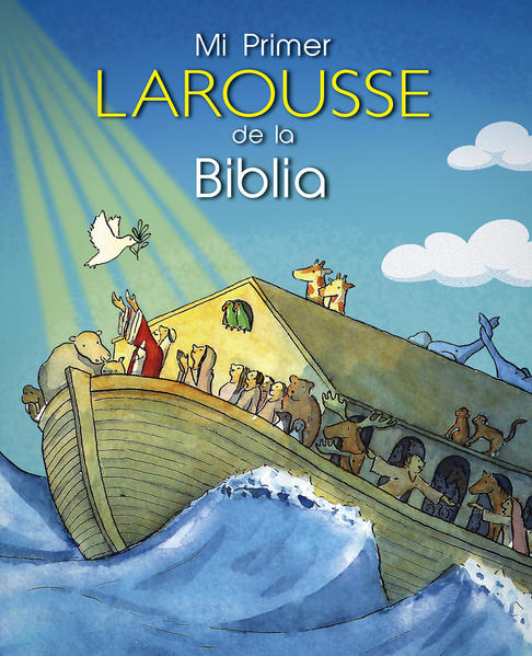 MI PRIMER LAROUSSE DE LA BIBLIA1810817678