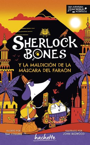 SHERLOCK BONES Y LA MALDICION DE LA MASCARA DEL FARAON