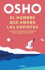 EL HOMBRE QUE AMABA A LAS GAVIOTAS