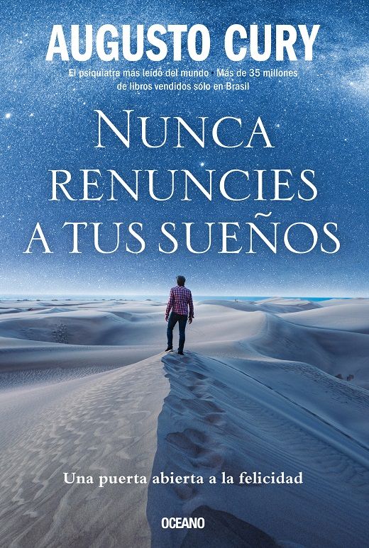 NUNCA RENUNCIES A TUS SUEÑOS. UNA PUERTA ABIERTA A LA FELICIDAD1691098223
