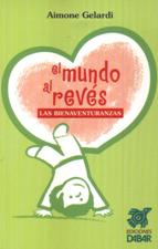 EL MUNDO AL REVES. LAS BIENAVENTURANZAS1170920181