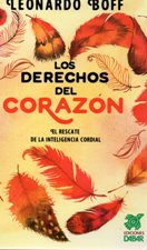 DERECHOS DEL CORAZON. EL RESCATE DE LA INTELIGENCIA CORDIAL278870919