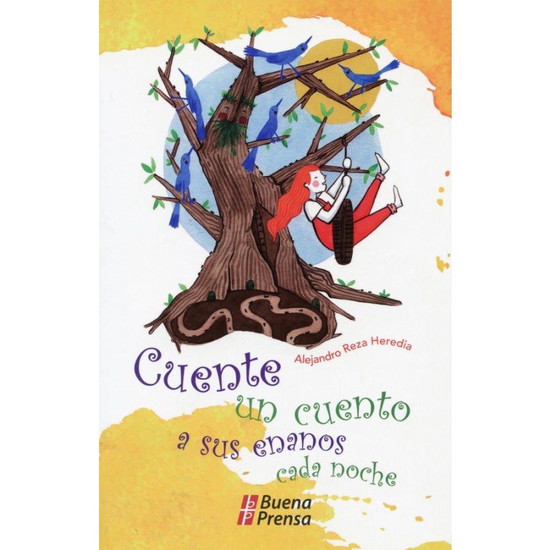 CUENTE UN CUENTO A SUS ENANOS CADA NOCHE