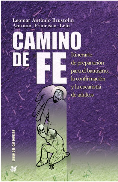 CAMINO DE FE. LIBRO DEL CATEQUISTA