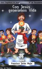 CON JESUS GENERAMOS VIDA