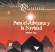 SALMOS Y PLEGARIAS PARA EL ADVIENTO Y LA NAVIDAD