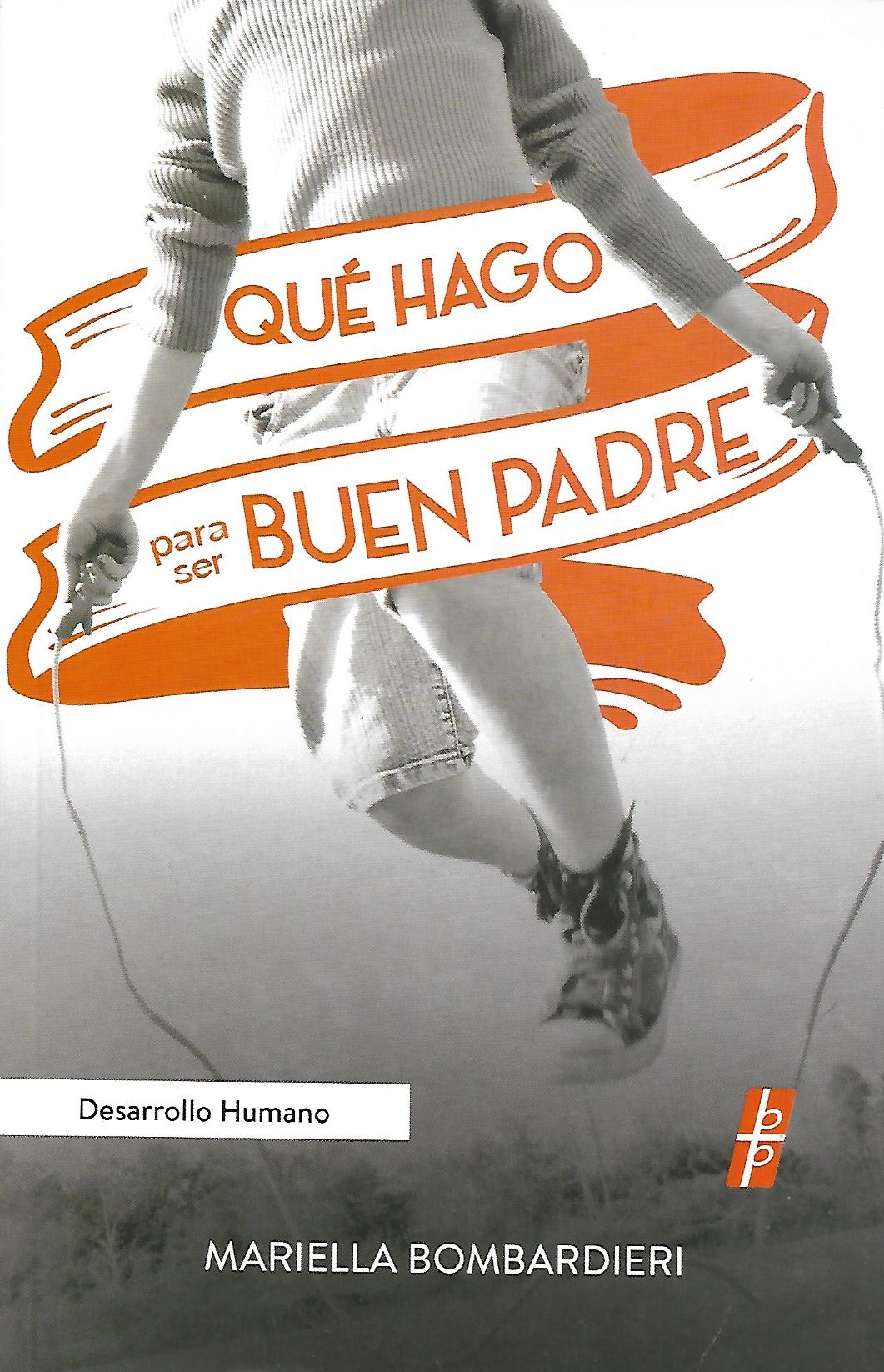 QUE HAGO PARA SER BUEN PADRE