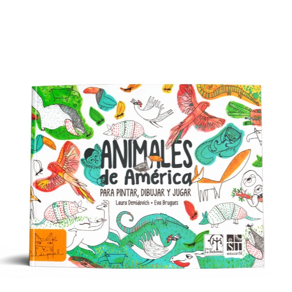 ANIMALES DE AMERICA. PARA PINTAR, DIBUJAR Y JUGAR