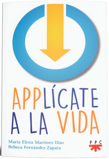 APPLICATE A LA VIDA