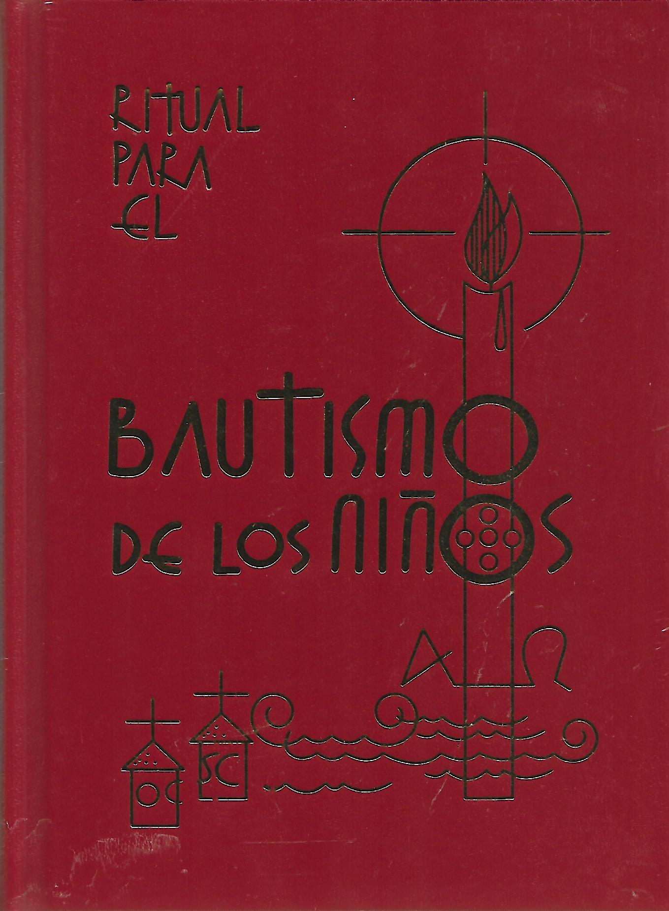 RITUAL PARA EL BAUTISMO DE LOS NIÑOS