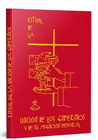 RITUAL DE LA UNCION DE LOS ENFERMOS
