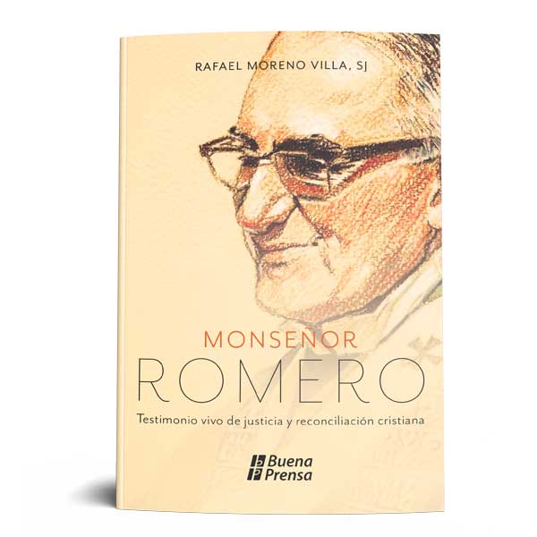 MONSEÑOR ROMERO: TESTIMONIO VIVO DE JUSTICIA Y RECONCILIACION CRISTIANA1249955697