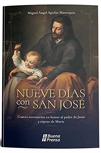 NUEVE DIAS CON SAN JOSE