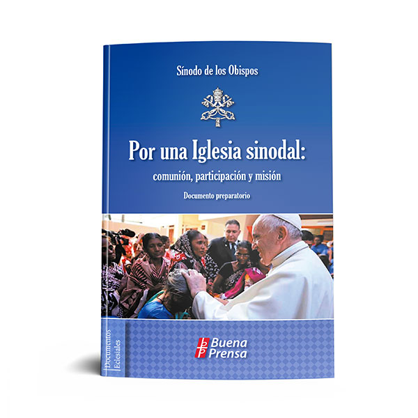 POR UNA IGLESIA SINODAL: COMUNION, PARTICIPACION Y MISION133005842