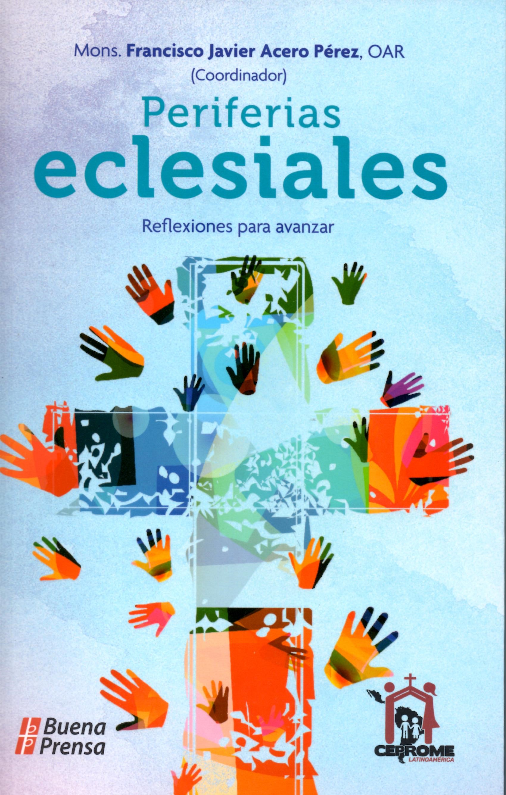 PERIFERIAS ECLESIALES (REFLEXIONES PARA AVANZAR)