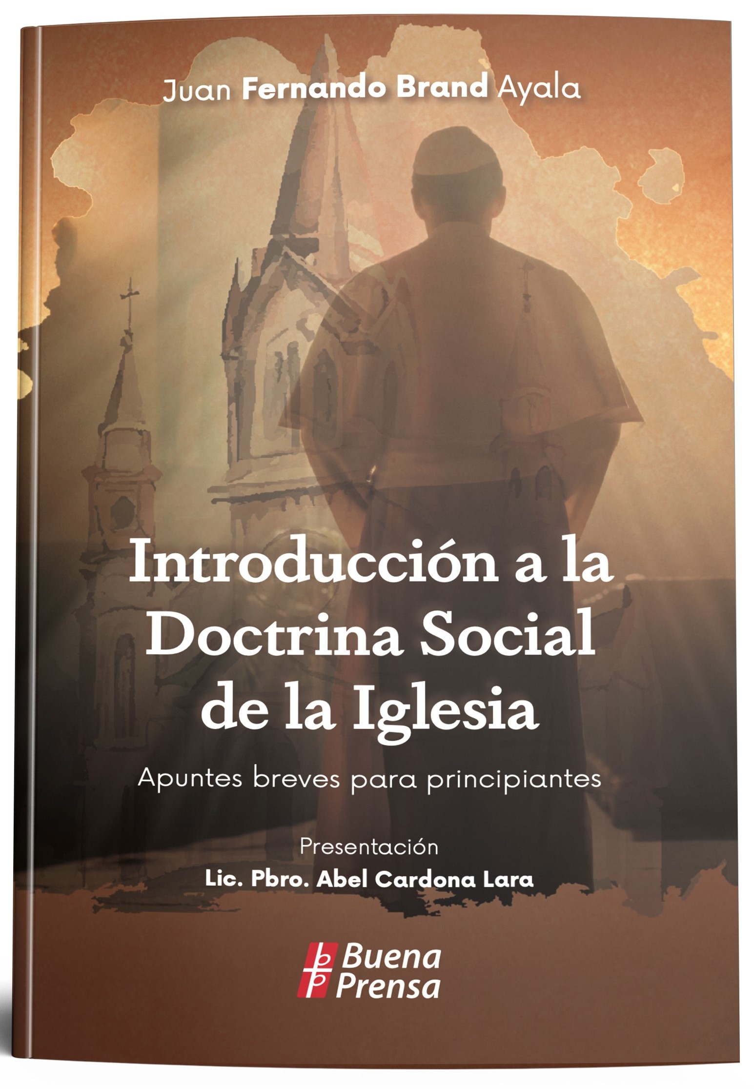 INTRODUCCION A LA DOCTRINA SOCIAL DE LA IGLESIA: APUNTES BREVES PARA PRINCIPIANTES495304582