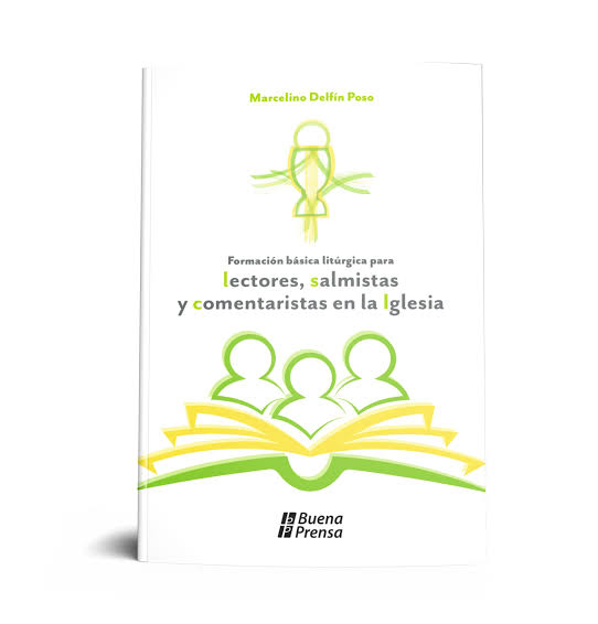 FORMACION BASICA LITURGICA PARA LECTORES, SALMISTAS Y COMENTARISTAS EN LA IGLESIA1721561233