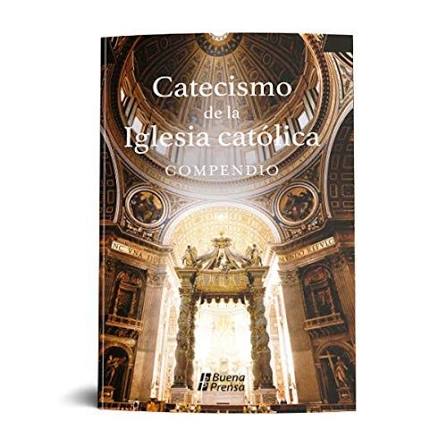 CATECISMO DE LA IGLESIA CATOLICA. COMPENDIO176686143