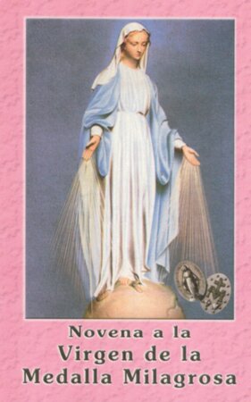 NOVENA A LA VIRGEN DE LA MEDALLA MILAGROSA1330038912