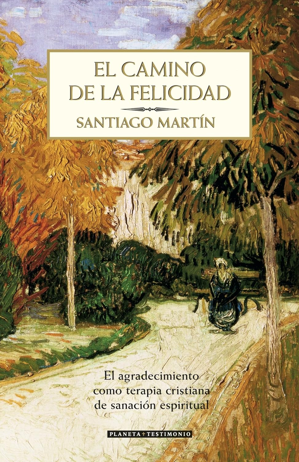 CAMINO DE LA FELICIDAD533211422