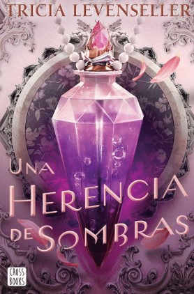 UNA HERENCIA DE SOMBRAS