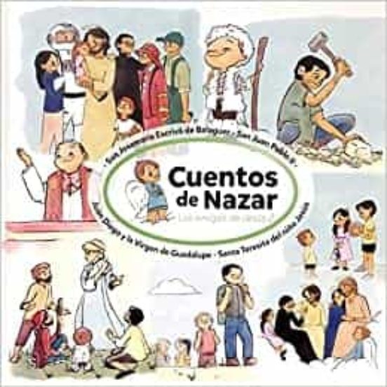 CUENTOS DE NAZAR. LOS AMIGOS DE JESÚS 21810817678