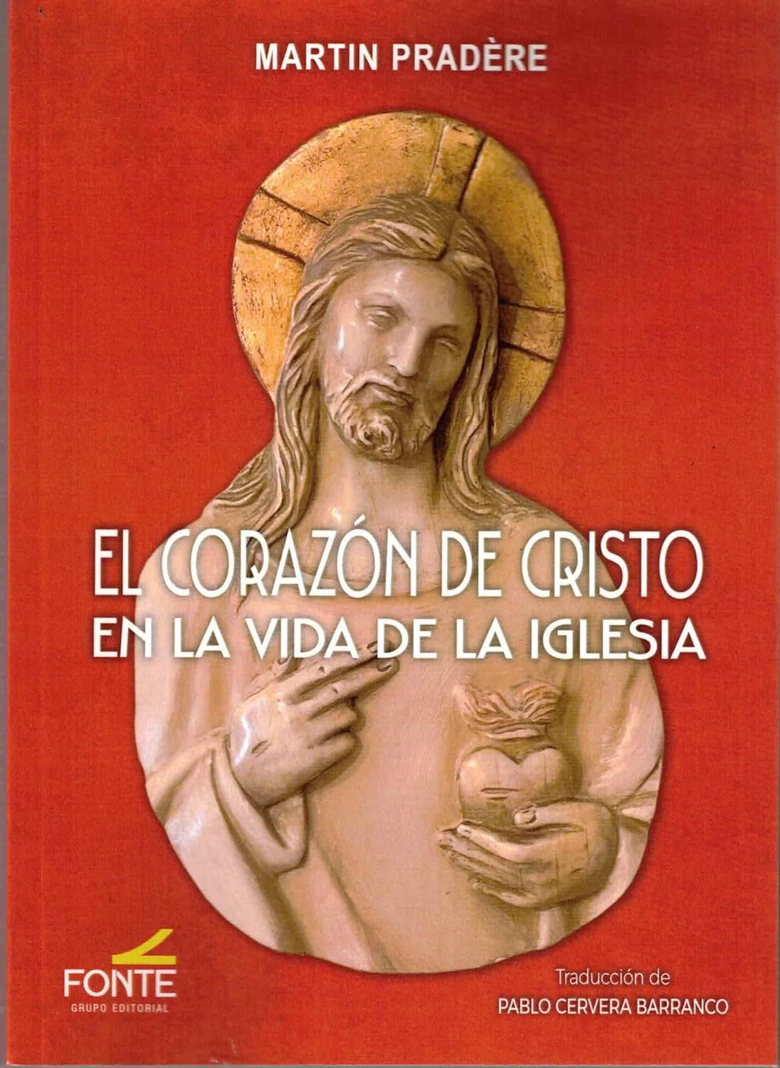 EL CORAZÓN DE CRISTO EN LA VIDA DE LA IGLESIA