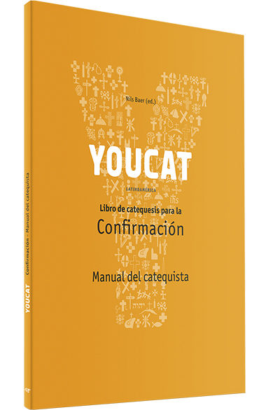 YOUCAT. CONFIRMACION. MANUAL DEL CATEQUISTA. LIBRO DE CATEQUESIS (CATEQUISTA)