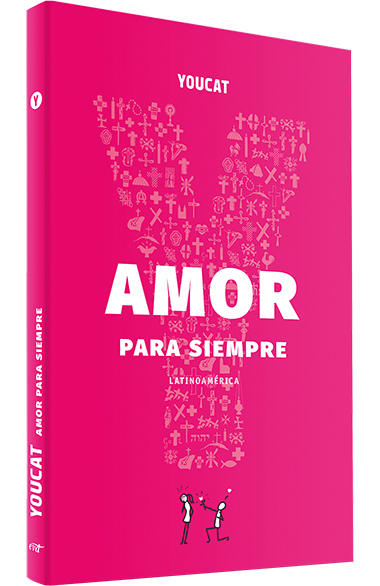 YOUCAT AMOR PARA SIEMPRE