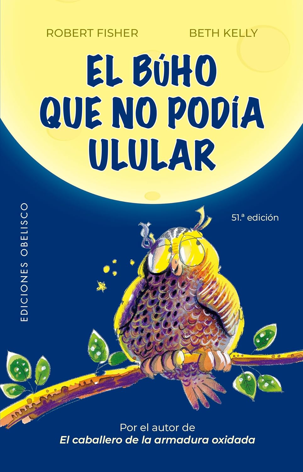 EL BÚHO QUE NO PODÍA ULULAR