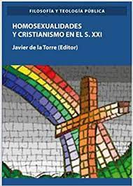 HOMOSEXUALIDADES Y CRISTIANISMO EN EL S.XXI161843481