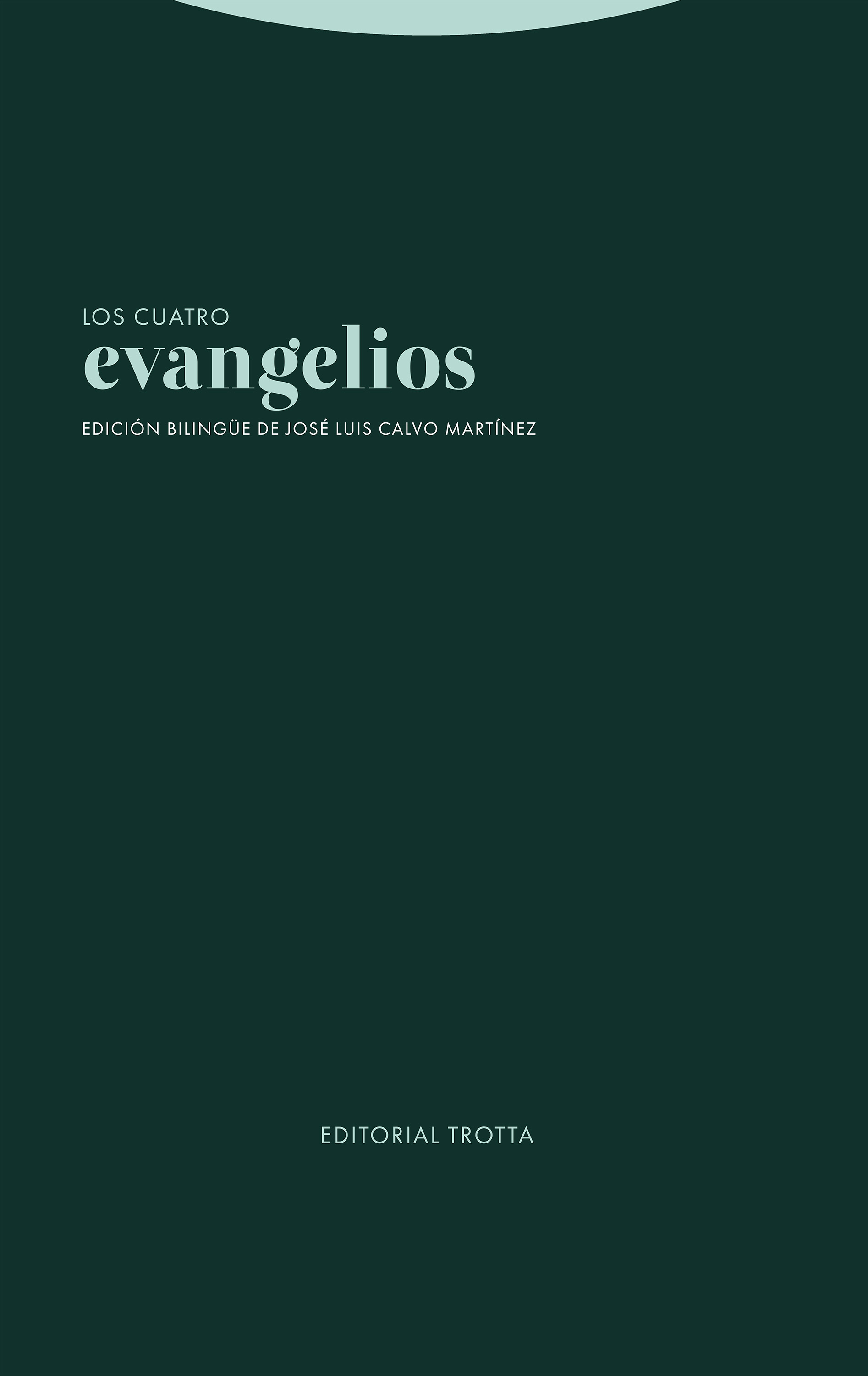 LOS CUATRO EVANGELIOS. EDICION BILINGUE161397551
