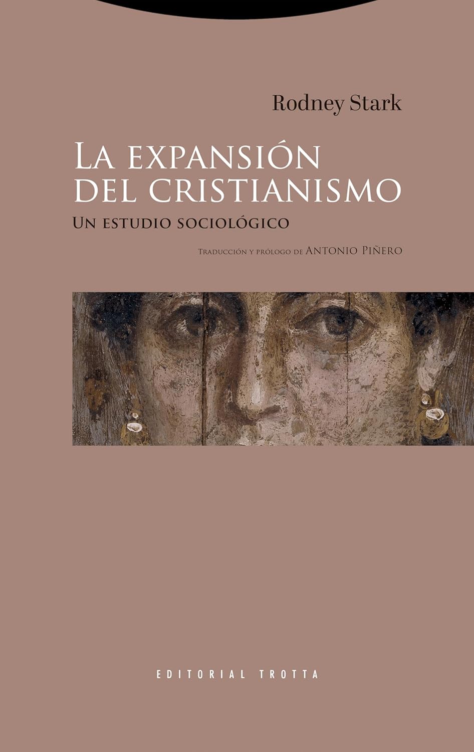 LA EXPANSIÓN DEL CRISTIANISMO. UN ESTUDIO SOCIOLOGICO